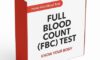 FBC Test Guide: Key Insights for Health in Manchester
