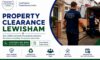 Property Clearance Services: Expert Local Help in Lewisham